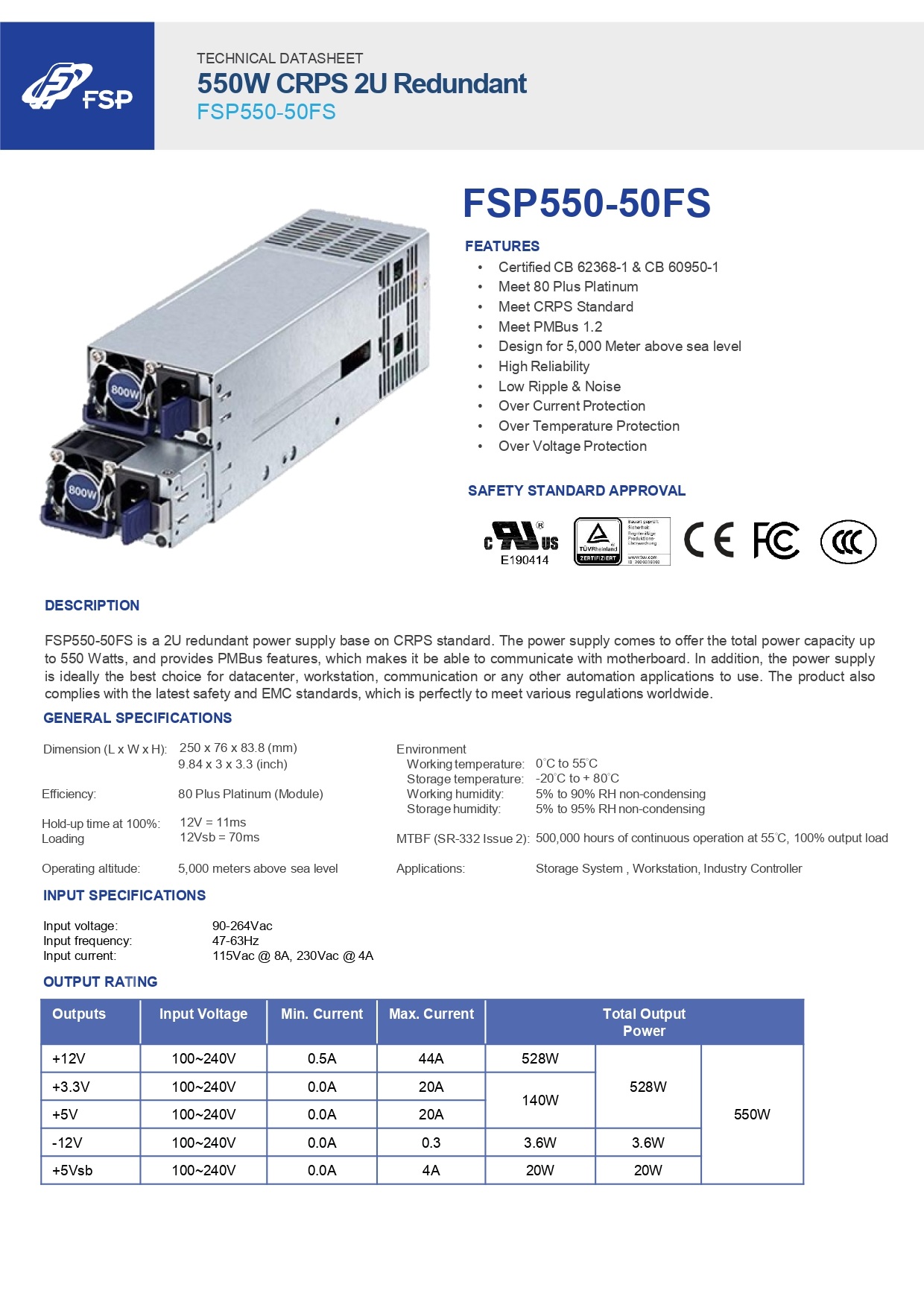 FSP FSP550-50FS 550 Watts 80 Plus Platinum Certified CB 62368-1 & CB 60950-1 1+1 Crps Module+ Housing Power Supply Unit - Image 2